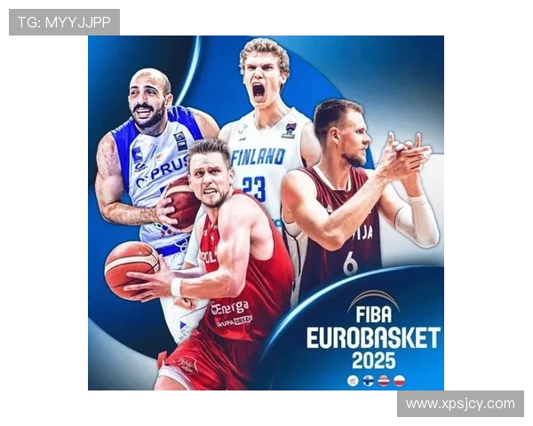 南京篮球队在欧锦赛中的强势表现与未来发展潜力分析